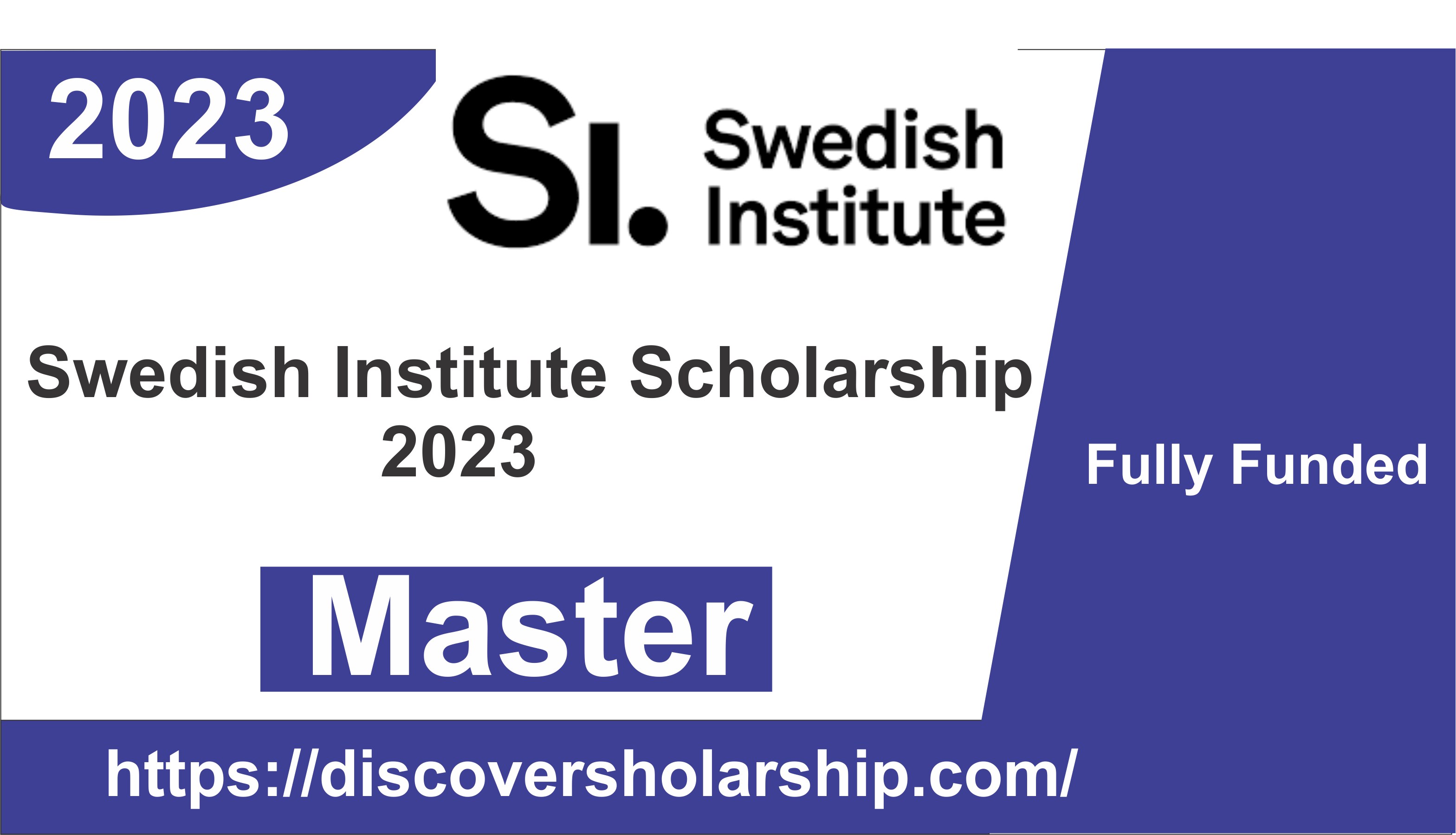 Swedish Institute Scholarship 2023 for Master’s Degree [Fully Funded]