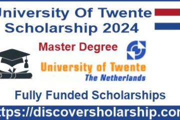 University Of Twente Scholarship
