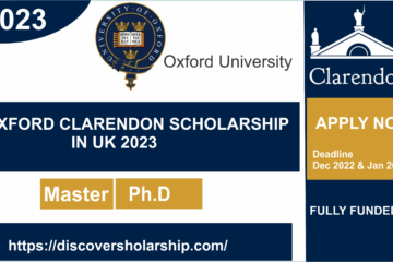 OXFORD CLARENDON SCHOLARSHIP in UK 2023|FULLY FUNDED