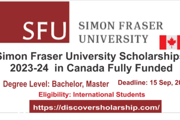 Simon Fraser University Scholarships 2023-24 in Canada