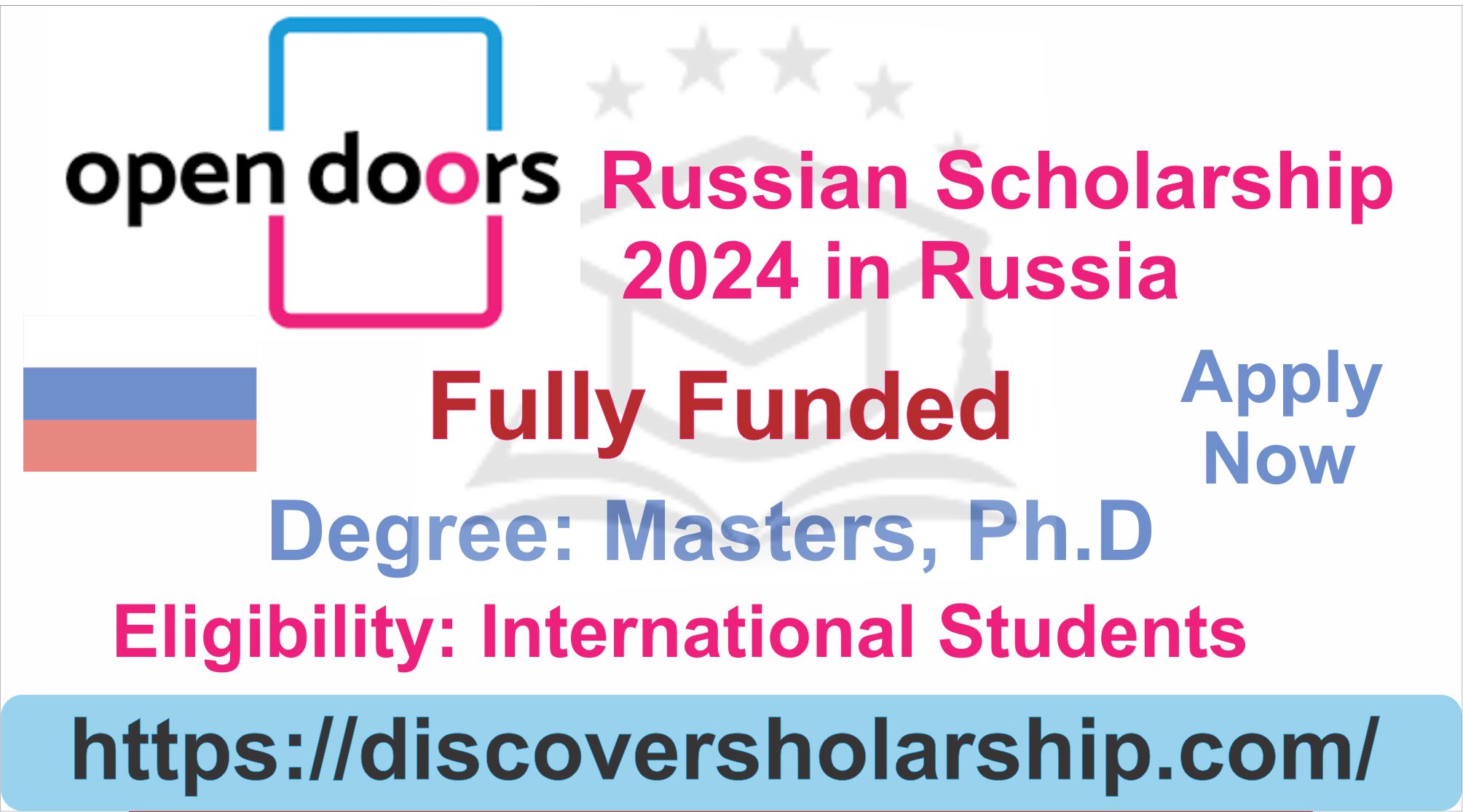 Open Door Russian Scholarship 2024 in Russia (Funded)