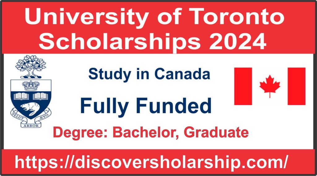 University Of Toronto Scholarships 2024 In Canada 1024x570 