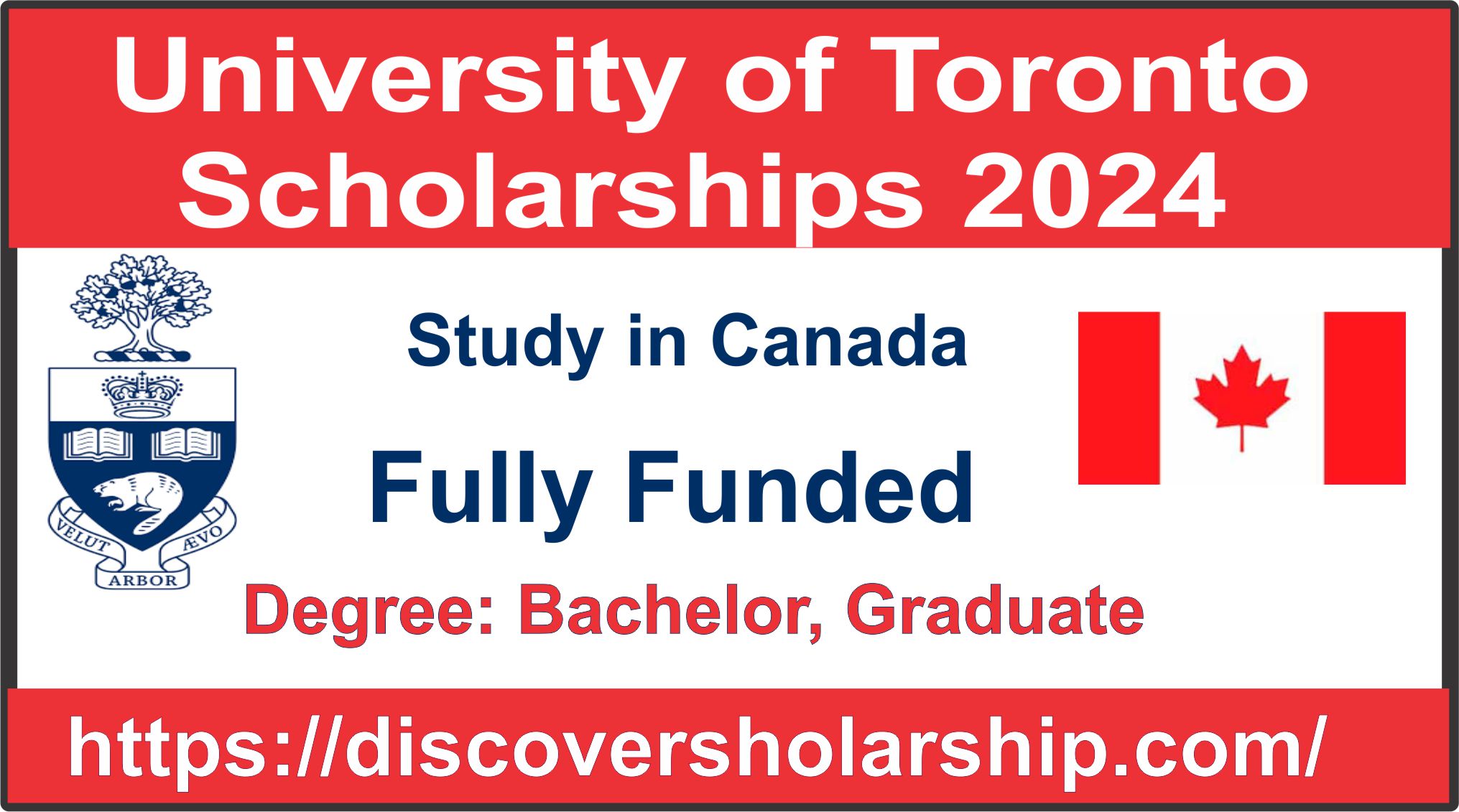 University of Toronto Scholarships 2024 in Canada (Funded)