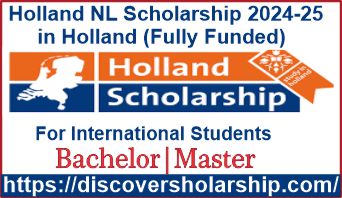 Holland NL Scholarship 2024-25 in Holland (Funded)
