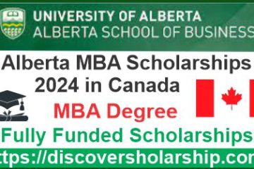 Alberta MBA Scholarships 2024 in Canada (Funded)