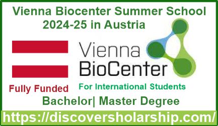 Vienna Biocenter Summer School 2024-25 in Austria (Fully Funded)