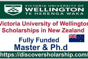 Victoria University of Wellington Scholarships 2024-25 in New Zealand (Funded)