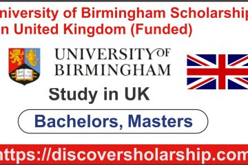 University of Birmingham Scholarships in the United Kingdom (Funded)