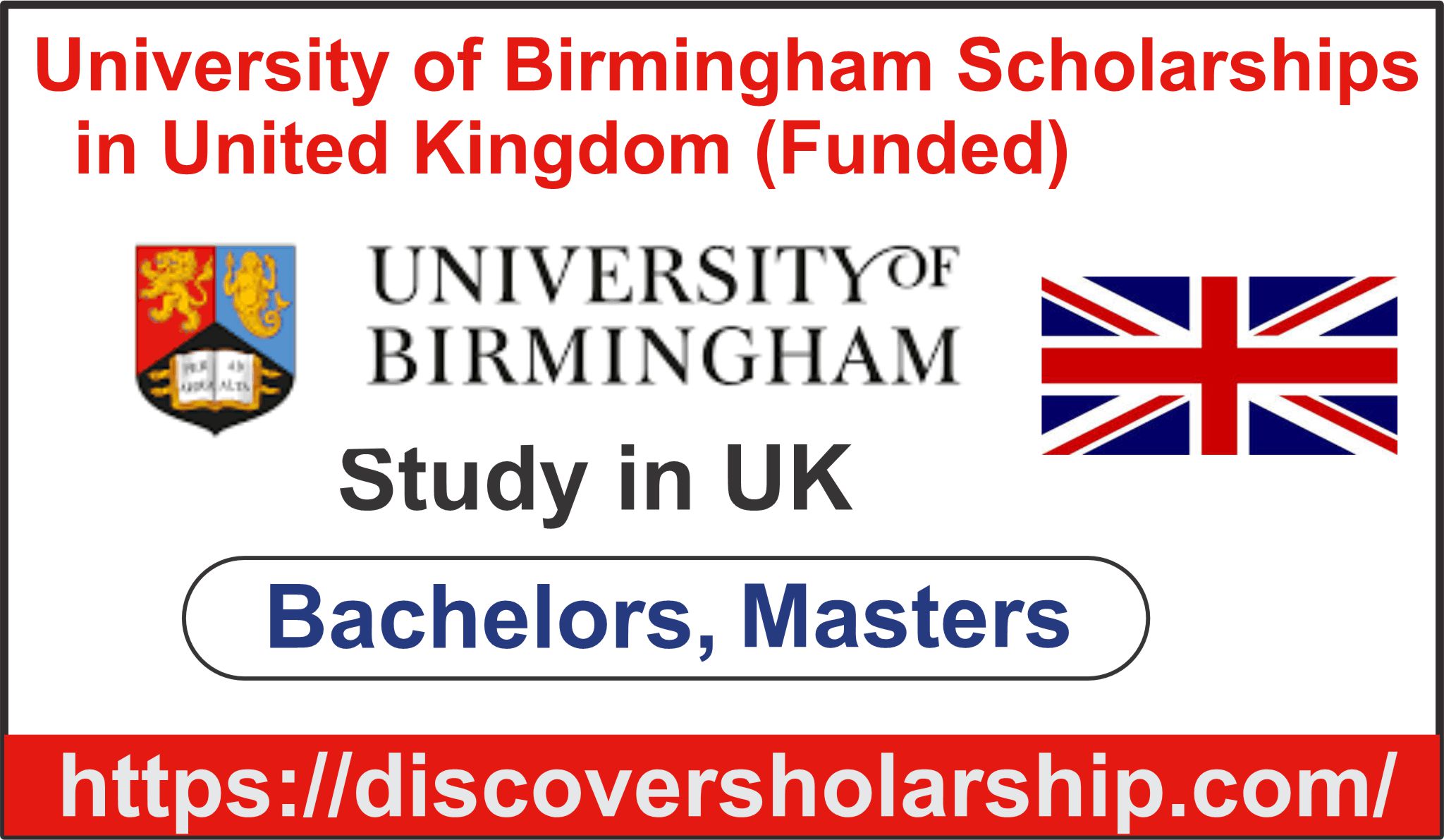 University of Birmingham Scholarships in the United Kingdom (Funded)