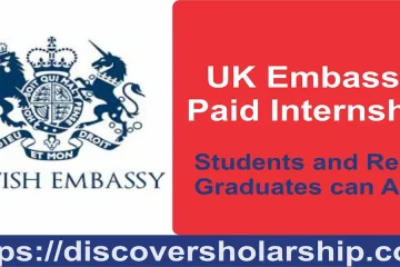 UK Embassy Paid Internships