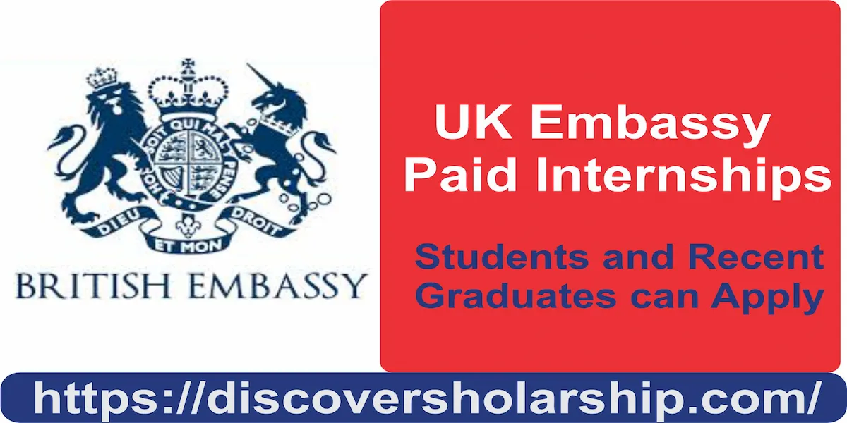 UK Embassy Paid Internships