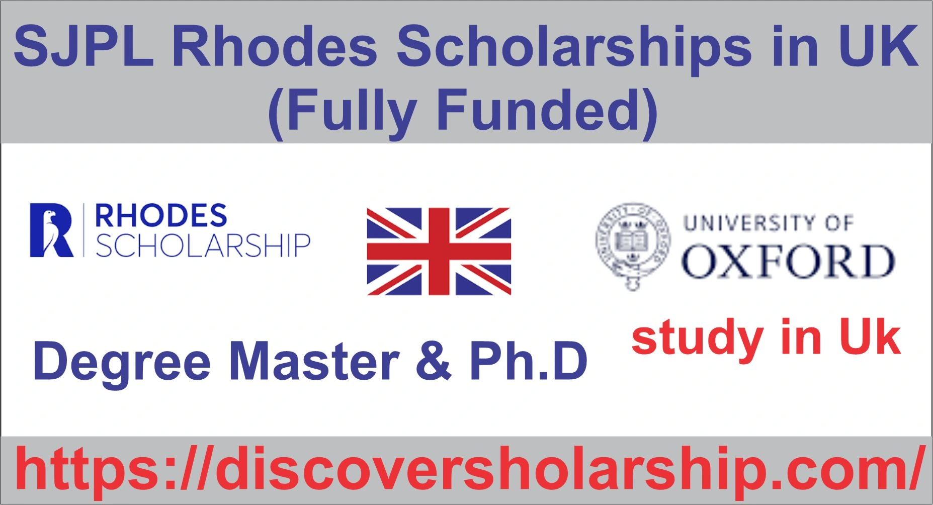 SJPL Rhodes Scholarships in UK (Fully Funded)